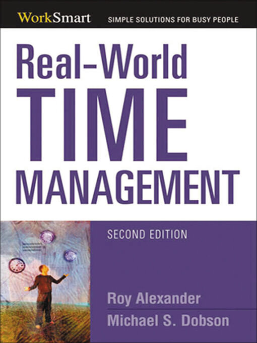 Title details for Real-World Time Management by Roy Alexander - Available